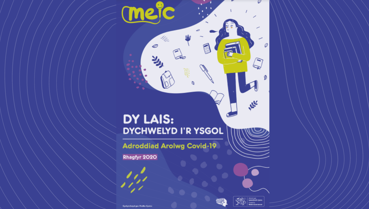 Dy Lais – Ysgol a’r Cyfnodau Clo